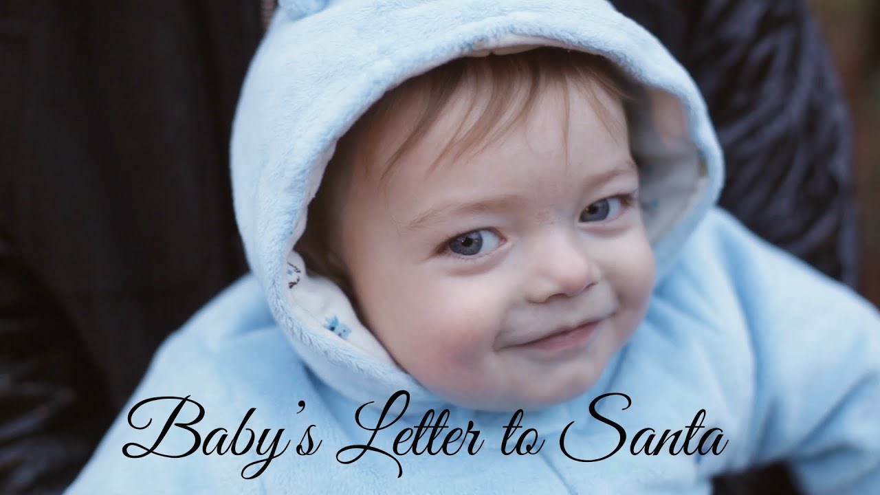 10 Month Old Baby Corban's Letter to Santa