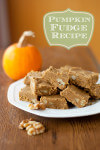 This pumpkin fudge is full of fall flavor, and surprisingly easy to make. A wonderful edible gift or Thanksgiving treat. | EatingRichly.com