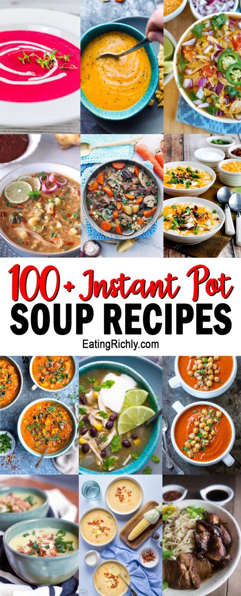100+ Instant Pot Soup Recipes