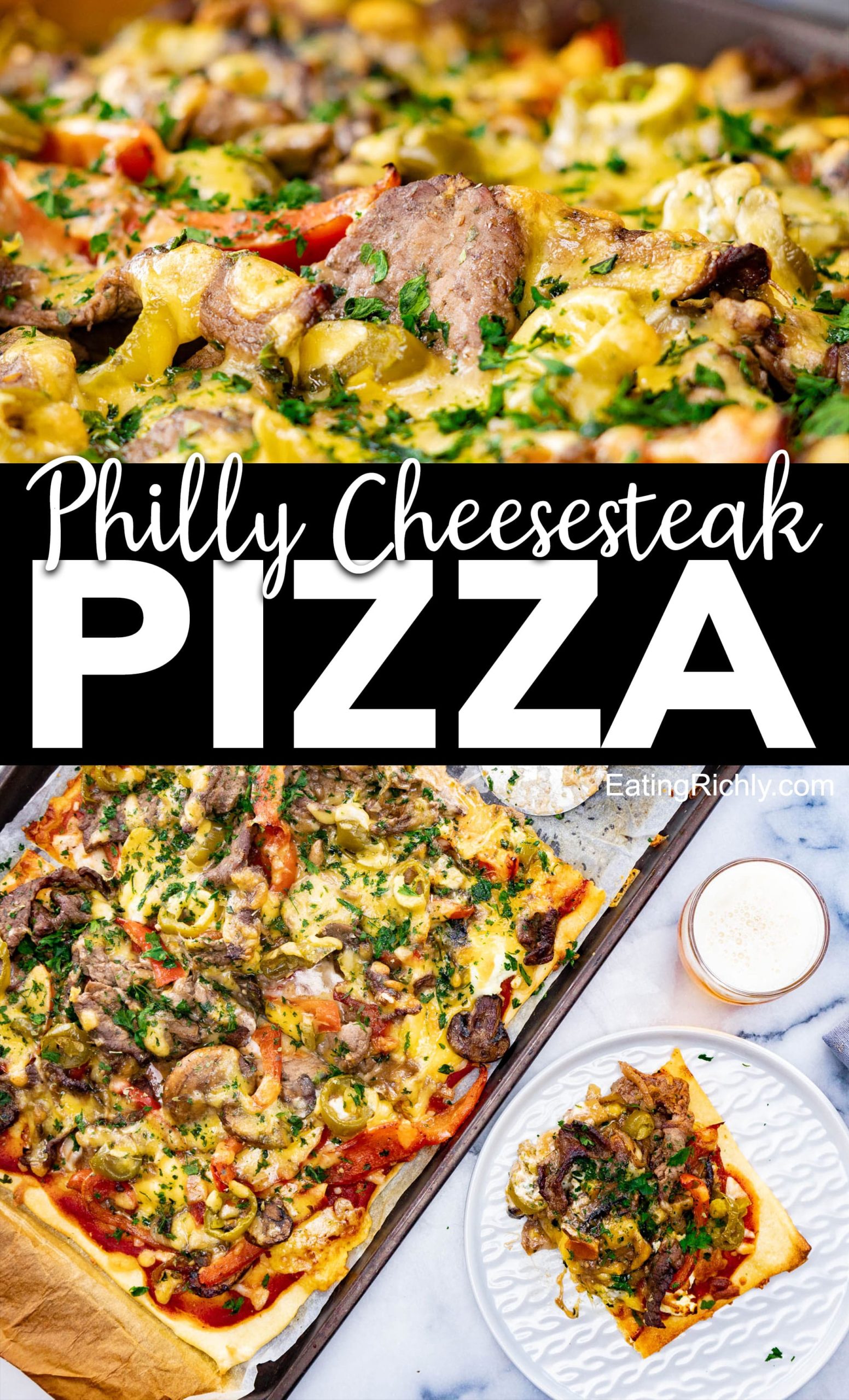 Two photos of pizza with text reading Philly Cheese steak pizza
